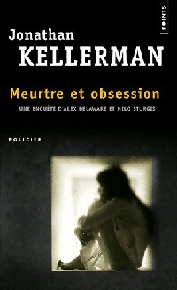  Achetez le livre d'occasion Meurtre et obsession de Jonathan Kellerman sur Livrenpoche.com 