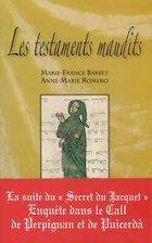  Achetez le livre d'occasion Meurtres au Royaume de Majorque Tome II : Les testaments maudits sur Livrenpoche.com 