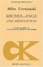  Achetez le livre d'occasion Michel-Ange, une méditation sur Livrenpoche.com 