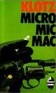  Achetez le livre d'occasion Micro-Micmac de Claude Klotz sur Livrenpoche.com 