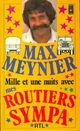  Achetez le livre d'occasion Mille et une nuits avec mes routiers sympa de Max Meynier sur Livrenpoche.com 