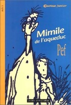  Achetez le livre d'occasion Mimile de l'aqueduc sur Livrenpoche.com 