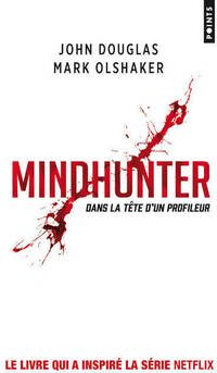  Achetez le livre d'occasion Mindhunter. Dans la tête d'un profileur de Mark Douglas sur Livrenpoche.com 