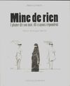  Achetez le livre d'occasion Mine de rien sur Livrenpoche.com 