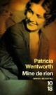  Achetez le livre d'occasion Mine de rien de Patricia Wentworth sur Livrenpoche.com 