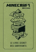  Achetez le livre d'occasion Minecraft Mojang : Le livre secret des survivants sur Livrenpoche.com 