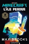  Achetez le livre d'occasion Minecraft officiel : L'Île perdue sur Livrenpoche.com 