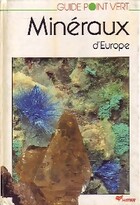  Achetez le livre d'occasion Minéraux d'Europe sur Livrenpoche.com 
