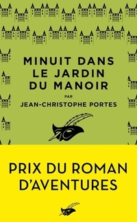  Achetez le livre d'occasion Minuit dans le jardin du manoir de Jean-Christophe Portes sur Livrenpoche.com 