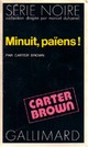  Achetez le livre d'occasion Minuit, païens ! de Carter Brown sur Livrenpoche.com 