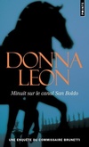  Achetez le livre d'occasion Minuit sur le canal San Boldo sur Livrenpoche.com 