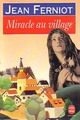  Achetez le livre d'occasion Miracle au village de Jean Ferniot sur Livrenpoche.com 