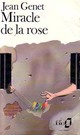  Achetez le livre d'occasion Miracle de la rose de Jean Genet sur Livrenpoche.com 