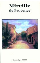  Achetez le livre d'occasion Mireille de Provence sur Livrenpoche.com 