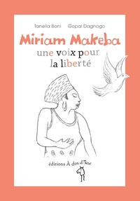  Achetez le livre d'occasion Miriam Makeba une voix pour la liberté de Tanella Boni sur Livrenpoche.com 