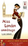  Achetez le livre d'occasion Miss London emménage sur Livrenpoche.com 