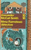  Achetez le livre d'occasion Mma Ramotswe détective sur Livrenpoche.com 