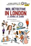  Achetez le livre d'occasion Moi, détective in London. Le journal de Jeanne sur Livrenpoche.com 