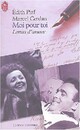  Achetez le livre d'occasion Moi pour toi : lettres d'amour de Edith Piaf sur Livrenpoche.com 