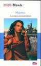  Achetez le livre d'occasion Momo de Alexandra Schwartzbrod sur Livrenpoche.com 