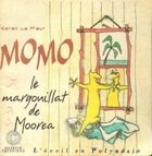  Achetez le livre d'occasion Momo le margouillat de Moorea sur Livrenpoche.com 