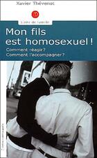 Achetez le livre d'occasion Mon fils est homosexuel ! sur Livrenpoche.com 