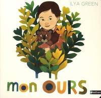  Achetez le livre d'occasion Mon ours de Ilya Green sur Livrenpoche.com 