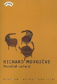  Achetez le livre d'occasion Mondial cafard de Richard Morgiève sur Livrenpoche.com 