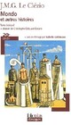  Achetez le livre d'occasion Mondo et autres histoires de Jean-Marie Gustave Le Clézio sur Livrenpoche.com 