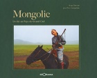  Achetez le livre d'occasion Mongolie : Un été au pays du grand ciel sur Livrenpoche.com 