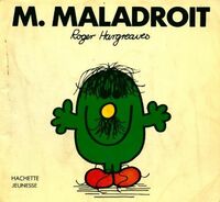  Achetez le livre d'occasion Monsieur Maladroit de Roger Hargreaves sur Livrenpoche.com 