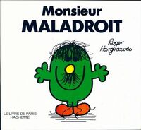  Achetez le livre d'occasion Monsieur Maladroit de Roger Hargreaves sur Livrenpoche.com 