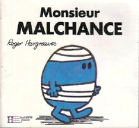  Achetez le livre d'occasion Monsieur Malchance de Roger Hargreaves sur Livrenpoche.com 