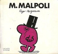  Achetez le livre d'occasion Monsieur Malpoli de Roger Hargreaves sur Livrenpoche.com 