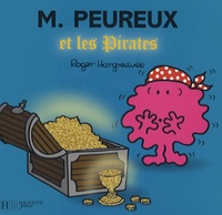  Achetez le livre d'occasion Monsieur Peureux et les pirates de Roger Hargreaves sur Livrenpoche.com 