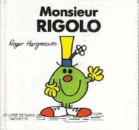  Achetez le livre d'occasion Monsieur Rigolo de Roger Hargreaves sur Livrenpoche.com 