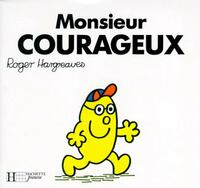  Achetez le livre d'occasion Monsieur courageux de Roger Hargreaves sur Livrenpoche.com 