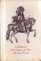  Achetez le livre d'occasion Monsieur frère de Louis XIV sur Livrenpoche.com 