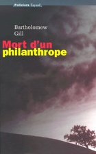  Achetez le livre d'occasion Mort D'Un Philanthrope sur Livrenpoche.com 