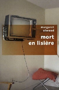  Achetez le livre d'occasion Mort en lisière de Margaret Atwood sur Livrenpoche.com 