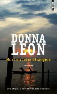  Achetez le livre d'occasion Mort en terre étrangère de Donna Leon sur Livrenpoche.com 