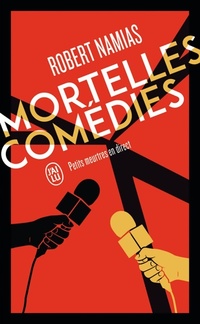  Achetez le livre d'occasion Mortelles comédies de Robert Namias sur Livrenpoche.com 