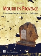  Achetez le livre d'occasion Mourir en Provence sur Livrenpoche.com 