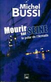  Achetez le livre d'occasion Mourir sur Seine sur Livrenpoche.com 