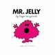  Achetez le livre d'occasion Mr. Jelly de Roger Hargreaves sur Livrenpoche.com 