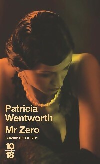  Achetez le livre d'occasion Mr. Zero de Patricia Wentworth sur Livrenpoche.com 