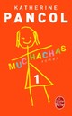  Achetez le livre d'occasion Muchachas Tome I de Pancol sur Livrenpoche.com 