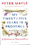  Achetez le livre d'occasion My twenty-five years in Provence : Reflections on then and now sur Livrenpoche.com 