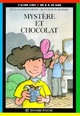  Achetez le livre d'occasion Mystère et chocolat de Jean Alessandrini sur Livrenpoche.com 