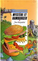  Achetez le livre d'occasion Mystère et hamburger de Jean Alessandrini sur Livrenpoche.com 